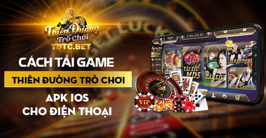 Tải game Thiên đường trò chơi cho thiết bị ngay hôm nay